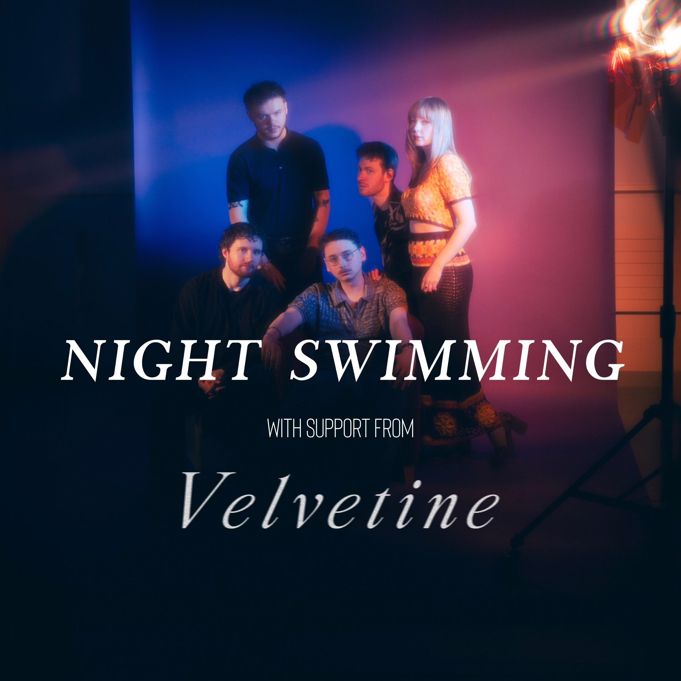 Night Swimming + Velvetine