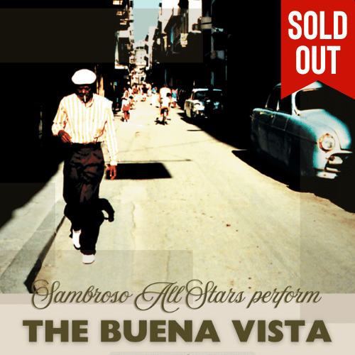 Sambroso All Stars perform: The Buena Vista